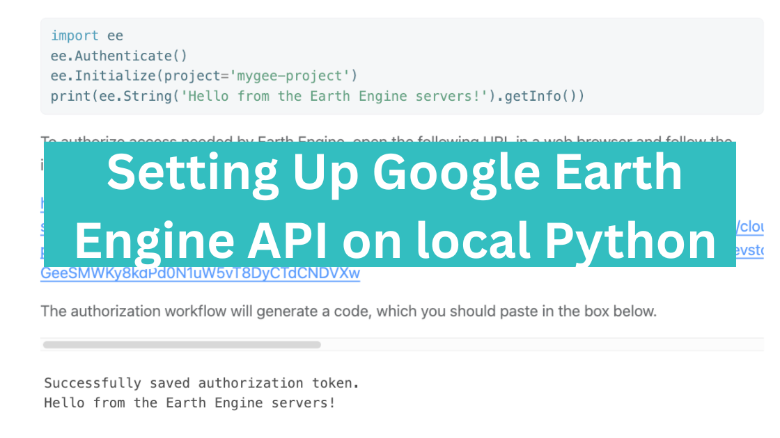 Setting up Google Earth Engine API in local Python Notebook